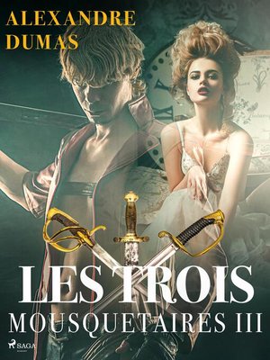 cover image of Les Trois Mousquetaires III